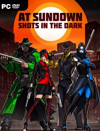 AT SUNDOWN: Shots in the Dark AT SUNDOWN: Shots in the Dark