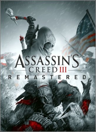Assassin's Creed 3: Remastered [v 1.0] (2019/PC/Русский), Uplay-Rip от =nemos=