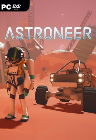 ASTRONEER [v 1.0.13] (2016) PC | RePack от xatab