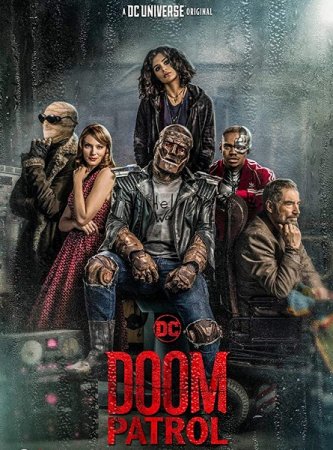 Роковой патруль / Doom Patrol [01x06 из 13] (2019/WEB-DL) 720p