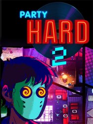 Party Hard 2 (2018/Лицензия) PC