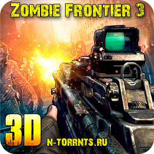 Zombie Frontier 3 (2016/Android/Русский)