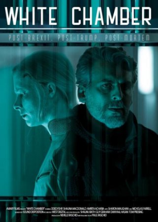 Белая камера / White Chamber (2018/WEB-DLRip)