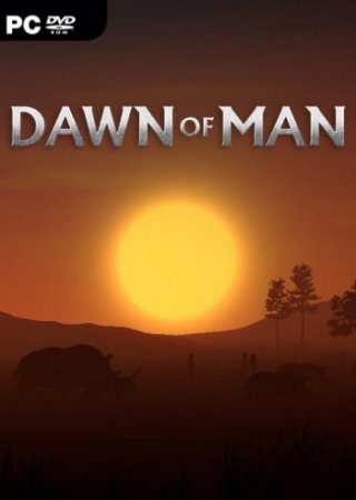 Dawn of Man [v 1.0.6] (2019/PC/Русский), Repack от Other s