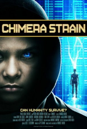 Штамм химеры / Chimera Strain (2018/WEB-DLRip-AVC)